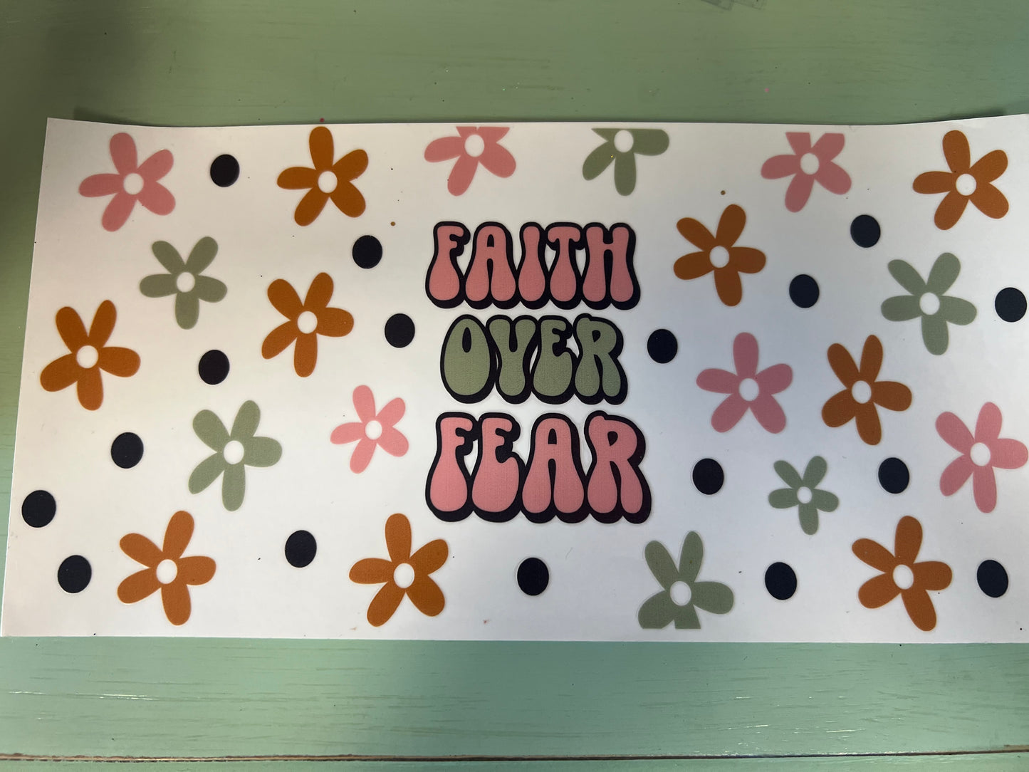 Faith Over Fear