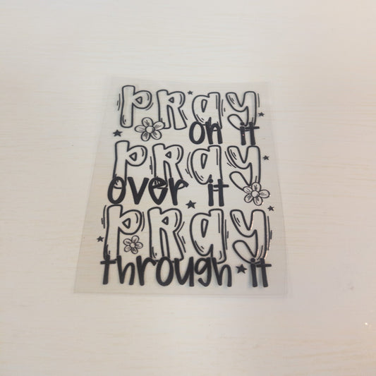Pray On It