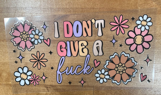 I Don't Give AF