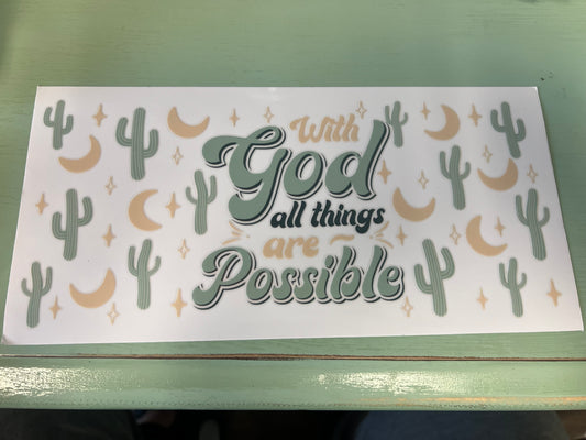 All Things are Possible