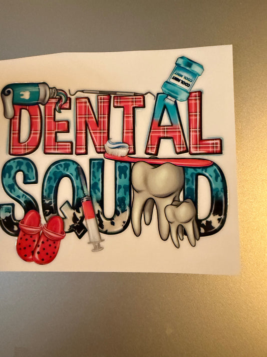 Dental Squad