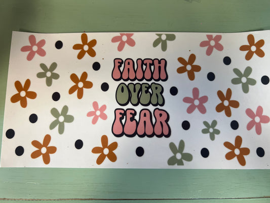 Faith Over Fear