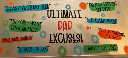 Dad Excuses